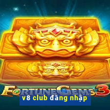 v8 club đăng nhập