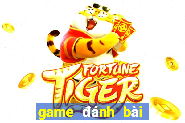 game đánh bài online số 1