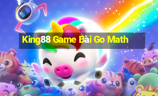 King88 Game Bài Go Math