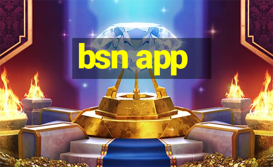 bsn app