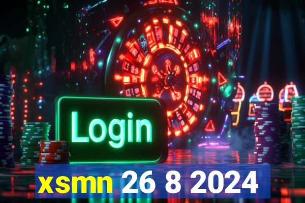 xsmn 26 8 2024