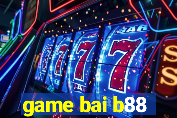 game bai b88