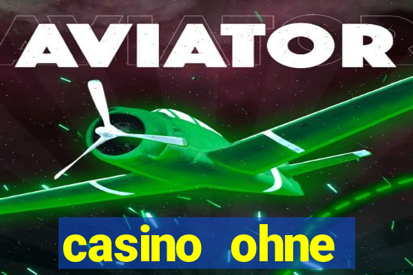 casino ohne einzahlung neu