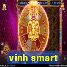 vinh smart