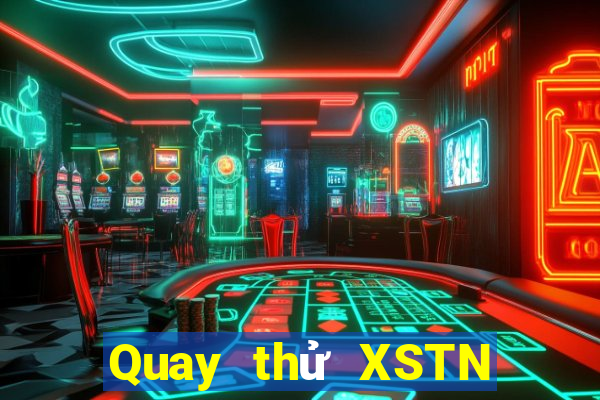 Quay thử XSTN ngày 13