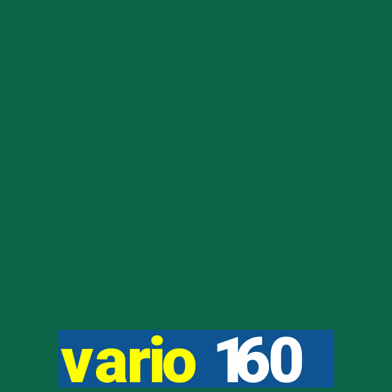 vario 160