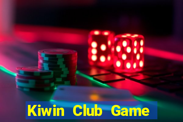 Kiwin Club Game Bài Trực Tuyến