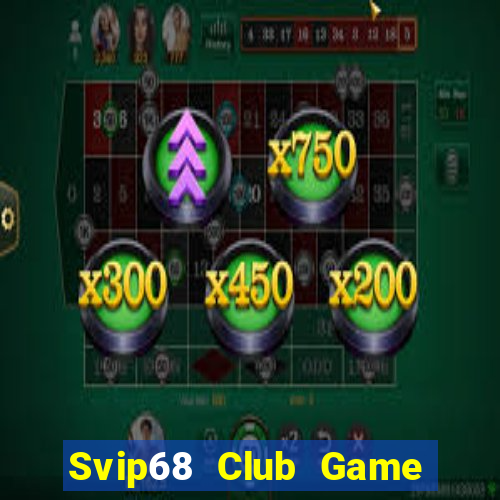 Svip68 Club Game Bài Sinh Tử