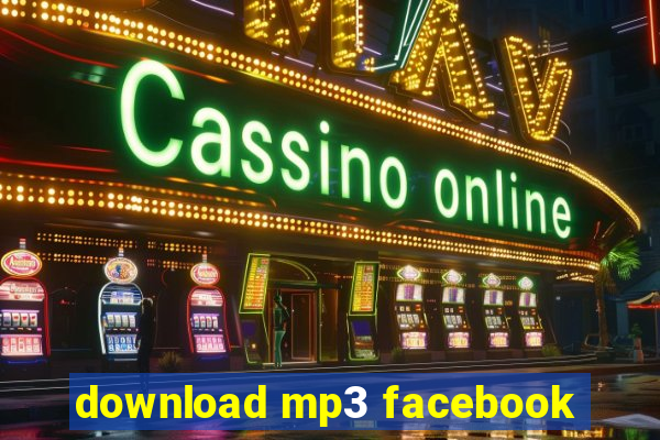 download mp3 facebook