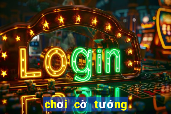 chơi cờ tướng online trực tuyến