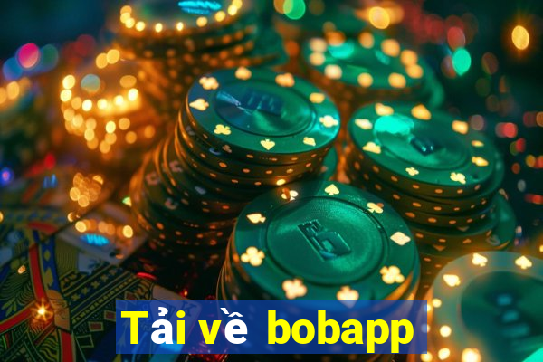 Tải về bobapp