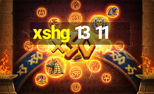 xshg 13 11