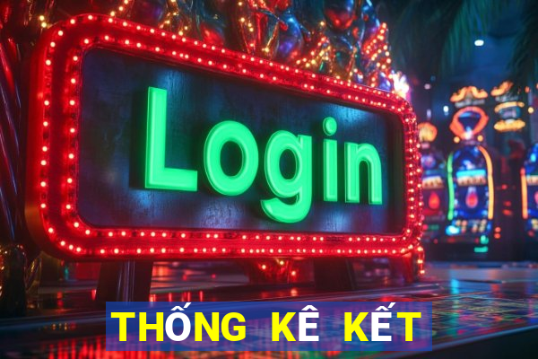 THỐNG KÊ KẾT QUẢ XSBTH