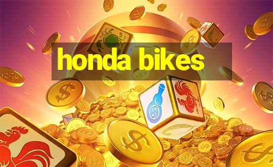 honda bikes