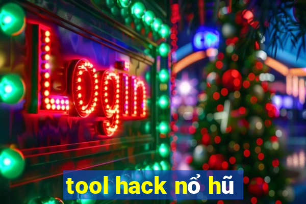 tool hack nổ hũ