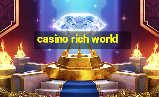 casino rich world