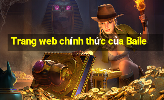 Trang web chính thức của Baile