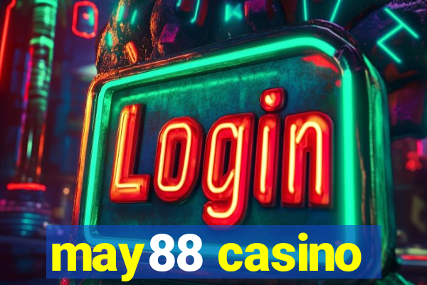 may88 casino