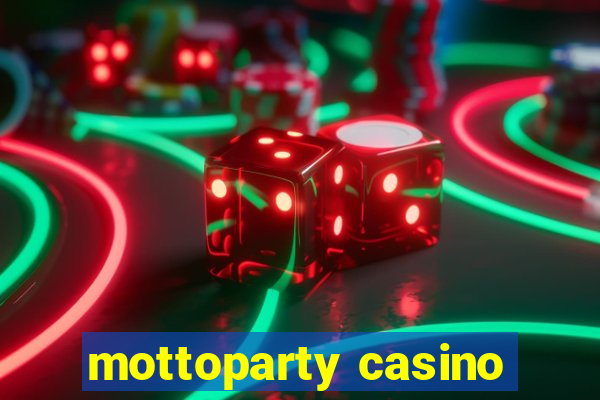 mottoparty casino