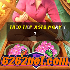 Trực tiếp XSTB ngày 11