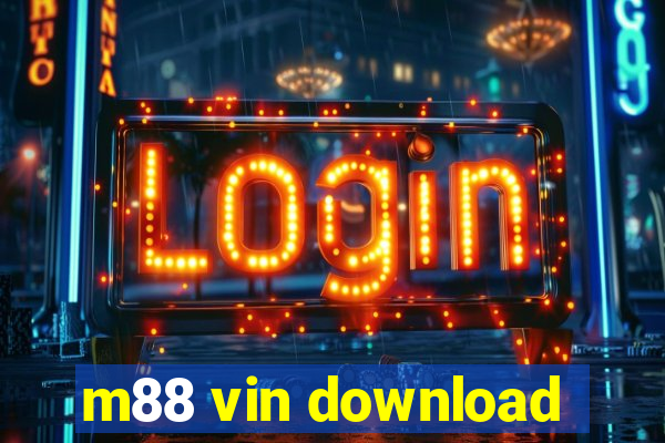 m88 vin download