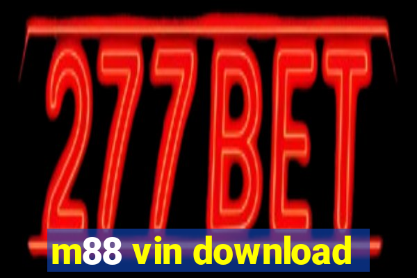 m88 vin download