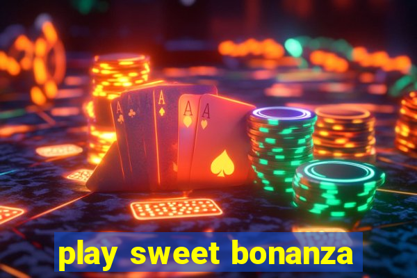 play sweet bonanza