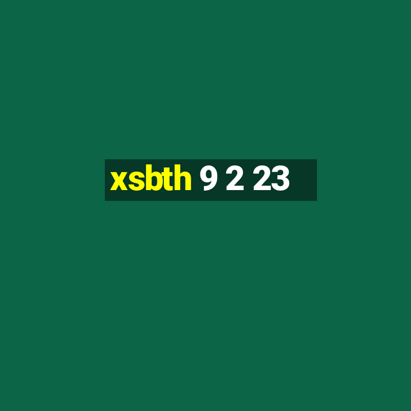 xsbth 9 2 23