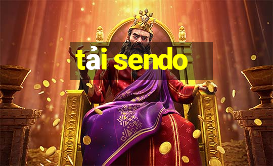 tải sendo