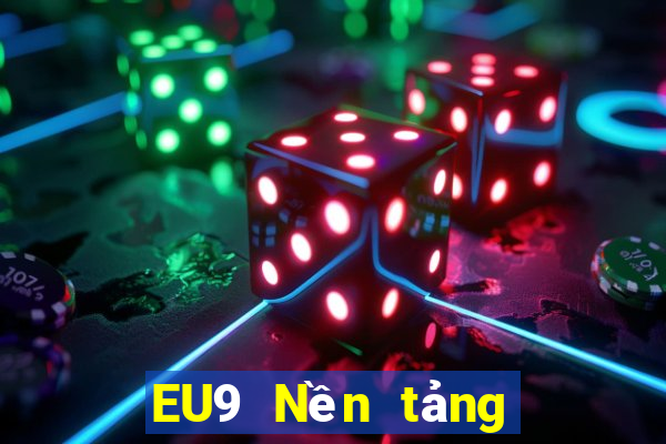 EU9 Nền tảng giải trí