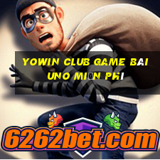 Yowin Club Game Bài Uno Miễn Phí