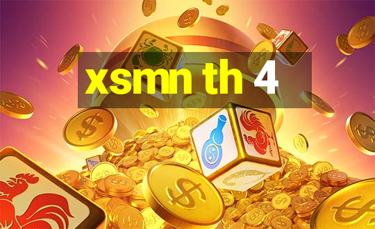 xsmn th 4