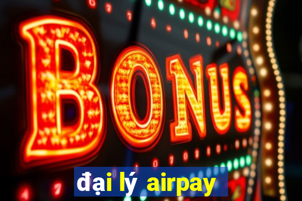 đại lý airpay