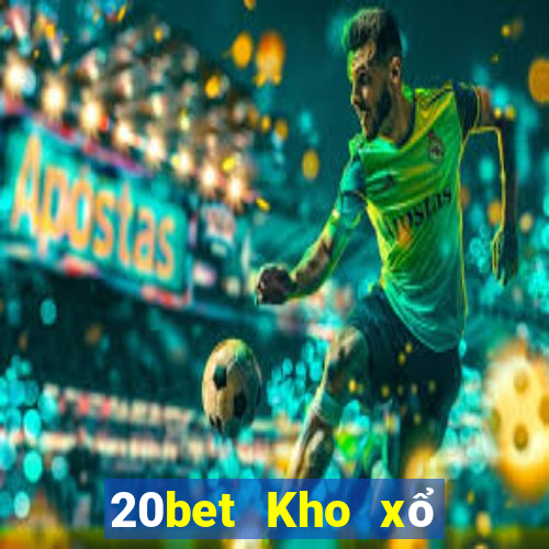 20bet Kho xổ số Baodian v1.0.0