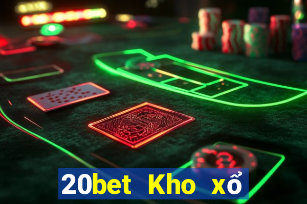 20bet Kho xổ số Baodian v1.0.0