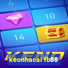 keonhacai fb88