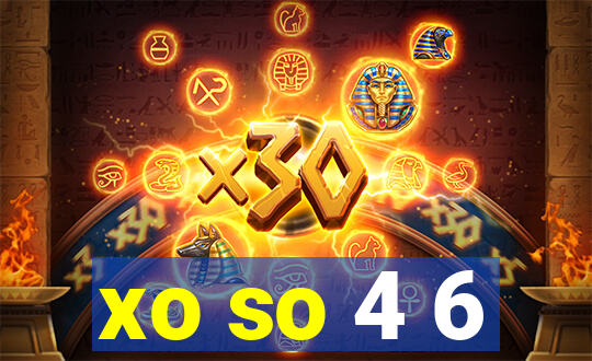 xo so 4 6