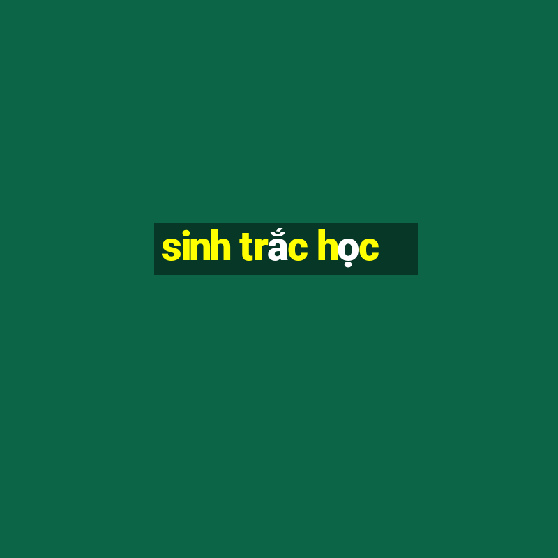 sinh trắc học