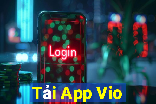 Tải App Vio