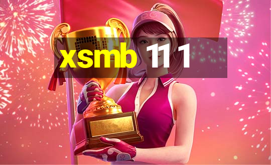 xsmb 11 1