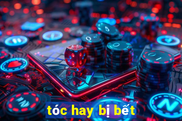 tóc hay bị bết