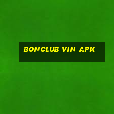 bonclub vin apk