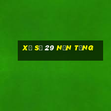 Xổ số 29 nền tảng