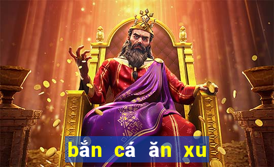 bắn cá ăn xu offline apk