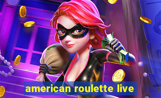 american roulette live