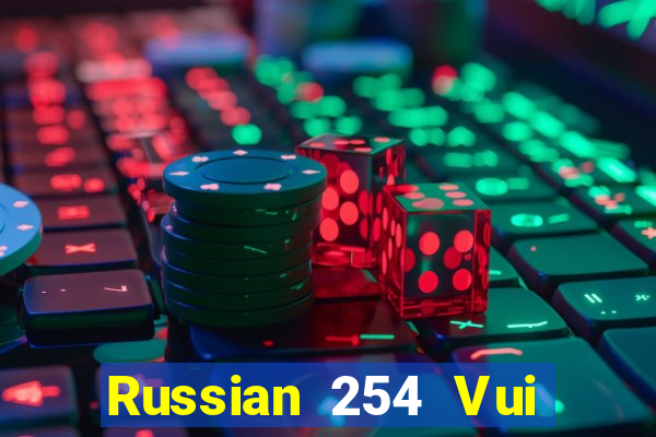 Russian 254 Vui chơi Fun88 tải về