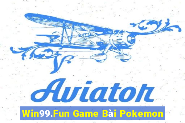 Win99.Fun Game Bài Pokemon