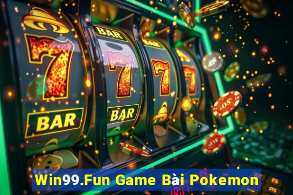 Win99.Fun Game Bài Pokemon