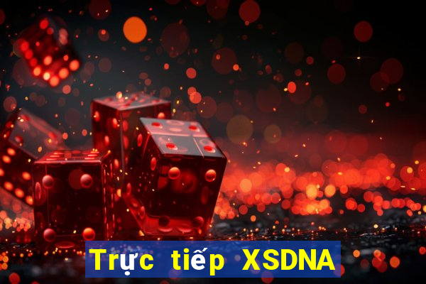 Trực tiếp XSDNA ngày 2