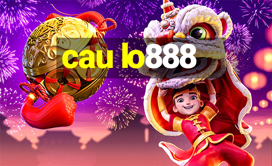 cau lo888